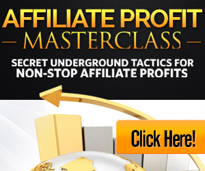 Affiliate Profit Masterclass