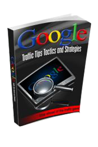 GoogleTrafficTipsAndStrategies