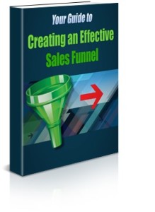 Your Guide to Creating an Effective Sales Funnel